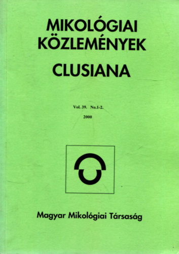 Dr. Sznt Mria - Mikolgiai kzlemnyek - Clusiana (2000 vol. 39. No. 1-2.)