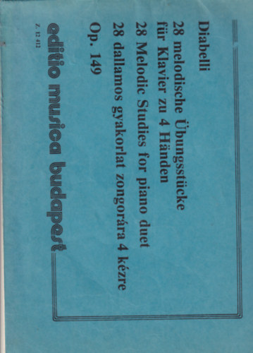 Antonio Diabelli - 28 dallamos gyakorlat zongorára és 4 kézre