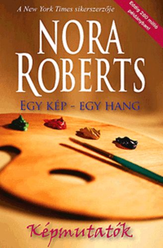 Nora Roberts - Kpmutatk - Egy kp - egy hang