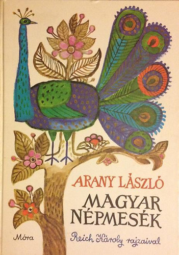Arany Lszl - Magyar npmesk (Arany)