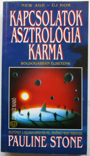 Pauline Stone - Kapcsolatok, asztrol�gia, karma