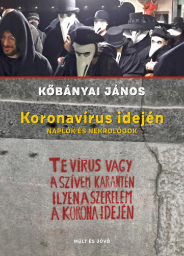 Kőbányai János - Koronavírus idején