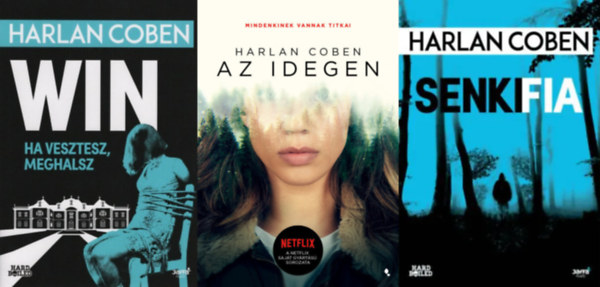 Harlan Coben - 3 db Harlan Coben krimi: Senki fia + Win + Az idegen