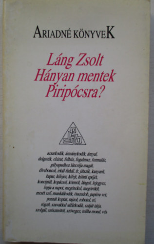 Lng Zsolt - Hnyan mentek Piripcsra?