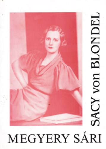 Kovalcsik Andrs - Megyery Sri (Sacy von Blondel)