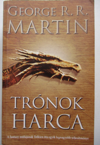 George R. R. Martin - Tr�nok harca - A t�z �s j�g dala ciklus I.