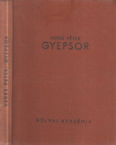 Veres Péter - Gyepsor (I. kiadás)