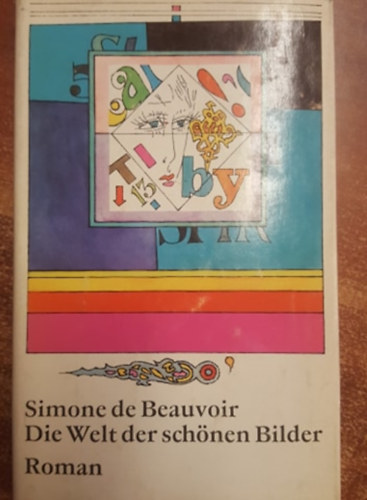 Simone de Beauvior - Die Welt der schnen Bilder - nmet nyelv regny
