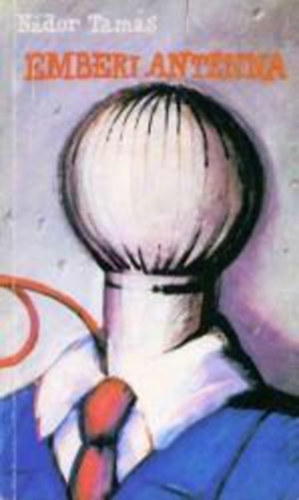 Nádor Tamás - Emberi antenna (Párbeszéd újságírókkal)