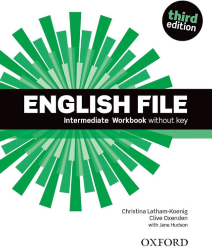 Christina Latham-Koenig - Clive Oxenden - English File Intermediate Workbook without key - Third edition