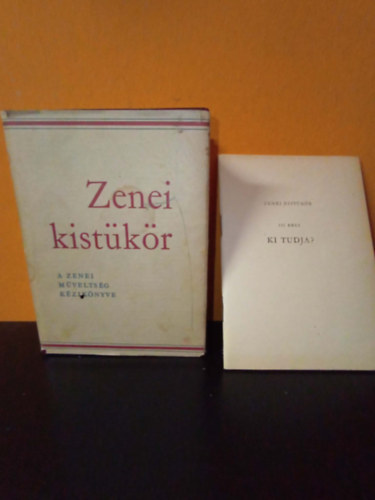 Csíkvári Antal (szerk.) - - Zenei kistükör - ezenkívül egy plusz kiadvány: Zenei kistükör III. rész - Ki tudja? - 1000 kérdés a zeneelmélet és zenetörténet köréből című melléklettel (második, bővített kiadás))