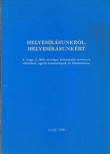 Helyesrsunkrl, helyesrsunkrt