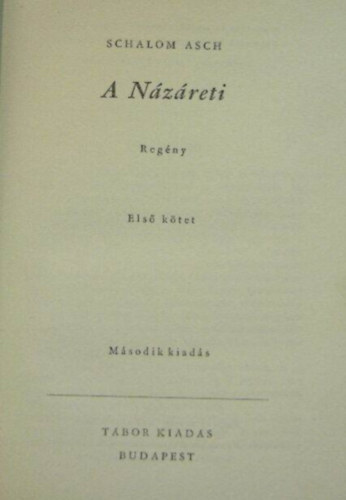 Schalom Asch - A Nzreti I.ktet