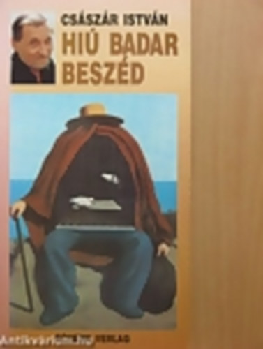 Császár István - Hiú badar beszéd