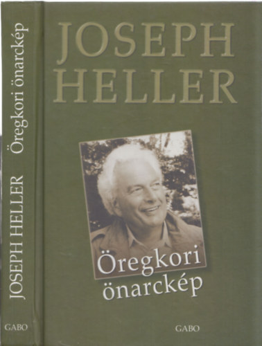 Joseph Heller - Öregkori önarckép