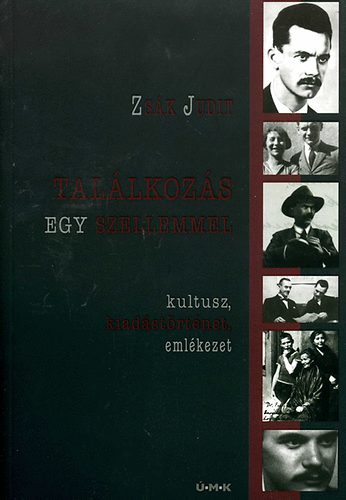 Zsk Judit - Tallkozs egy szellemmel - Kultusz, kiadstrtnet, emlkezet