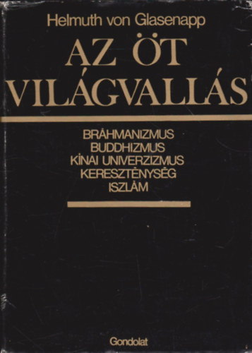 Helmuth Von Glasenapp - Az t vilgvalls