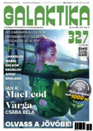 Galaktika Magazin 327. szm - 2017. jnius
