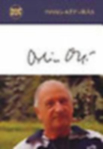 Szondi György (sorozatszerk.) - Orbán Ottó (Hang-Kép-Írás 2.)- CD nélkül