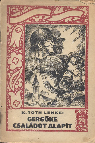 K. T�th Lenke - Gerg�ke csal�dot alap�t
