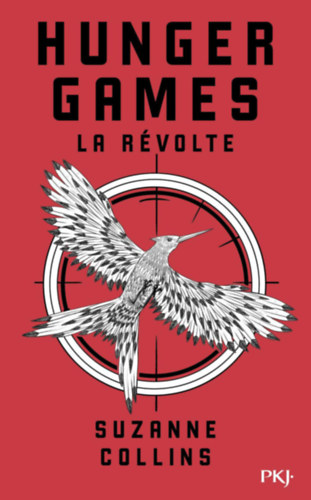 Suzanne Collins - Hunger Games III. - La R�volte