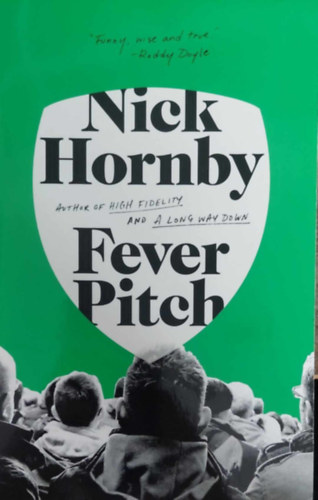 Nick Hornby - Fever pitch