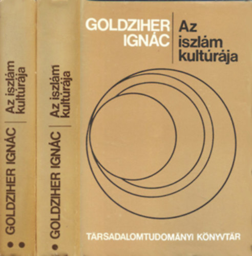 Goldziher Ign�c - Az iszl�m kult�r�ja I-II.