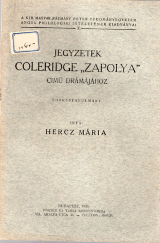 Hercz Mária - Jegyzetek Coleridge " Zapolya " című drámájához - forrástanulmány