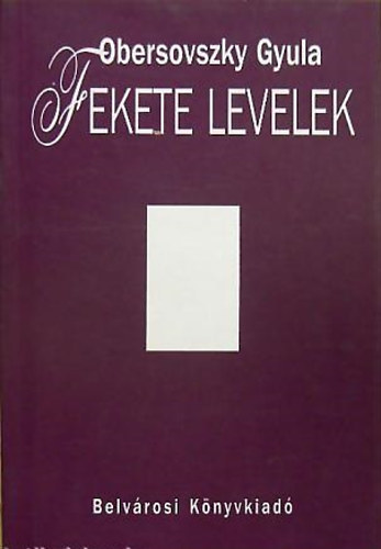 Obersovszky Gyula - Fekete Levelek