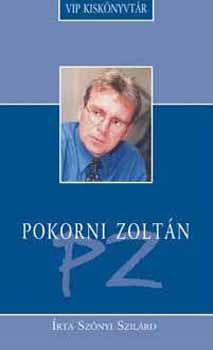 Sz�nyi Szil�rd - Pokorni Zolt�n - VIP Kisk�nyvt�r