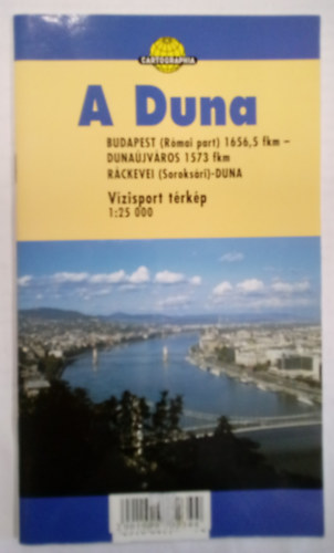 Kuba Zolt�n - A Duna - v�zisport t�rk�p 1:25 000 / Budapest - Duna�jv�ros - R�ckevei ( Soroks�ri ) - Duna