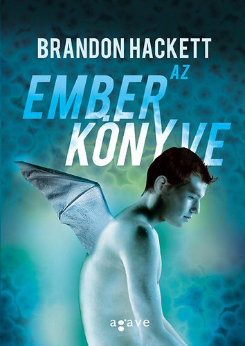 Brandon Hackett - Az ember könyve