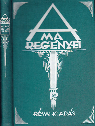 Thornton Wilder - Szent Lajos kirly hdja