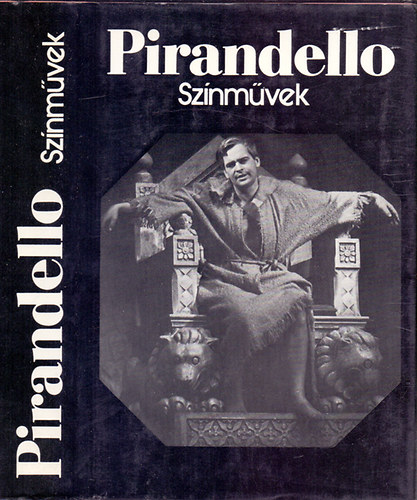 Luigi Pirandello - Pirandello-sznmvek