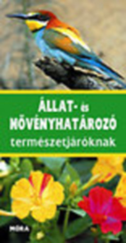 W. Eisenreich, A. Handel U. E. Zimmer - �llat- �s n�v�nyhat�roz� term�szetj�r�knak