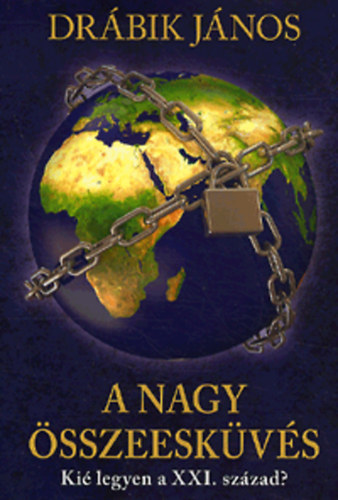 Drábik János - A nagy összeesküvés