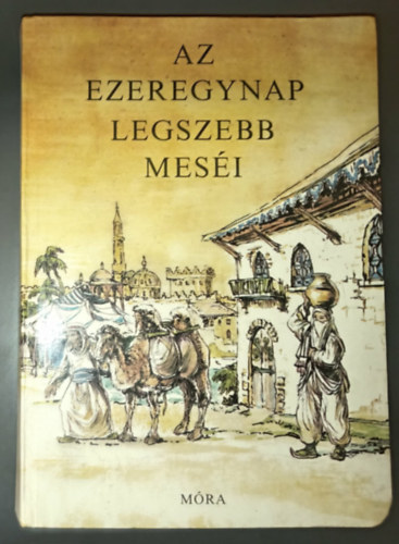 Barcz�nfalvi Ferenc  V�zsonyi Endre (ill.) - Az ezeregynap legszebb mes�i - illusztr�lt kiad�s Barcz�nfalvi Ferenc rajzaival (Harmadik, fel�j�tott kiad�s!)