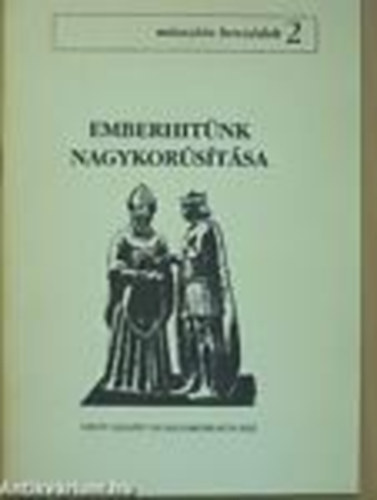 P.B�lint J�zsef; P.B�lint J�zsef - Emberhit�nk nagykor�s�t�sa