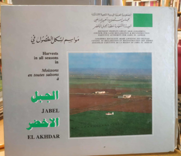 Zöld hegy - Harvest in all seasons a Jabel El Akhdar