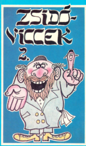 Radványi B. Tibor \ (szerk.) - Zsidóviccek 2.