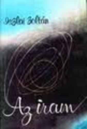 Iszlai Zolt�n - Az iram