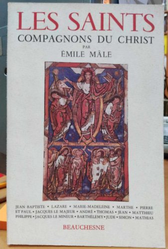 �mile M�le - Les Saints Compagnons du Christ (Krisztus szent t�rsai)
