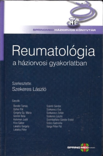 Szekeres Lszl, Dr. - Reumatolgia a hziorvosi gyakorlatban
