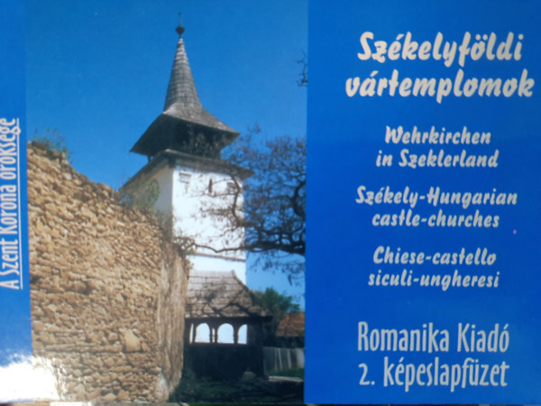 Horváth Zoltán György - Székelyföldi vártemplomok (képeslapfüzet)