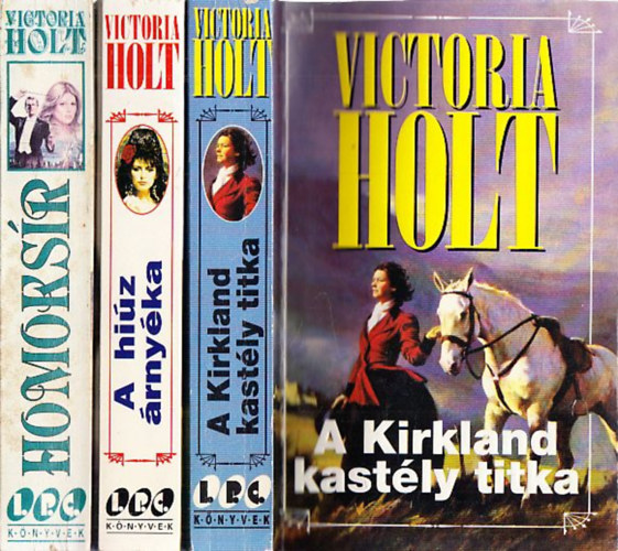 Victoria Holt - 3 db. romantikus regény (Homoksír + A hiúz árnyéka + A Kirkland kastély titka)
