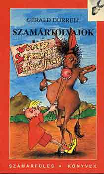 Gerald Durrell - Szamártolvajok