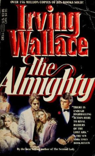 Irving Wallace - The almighty