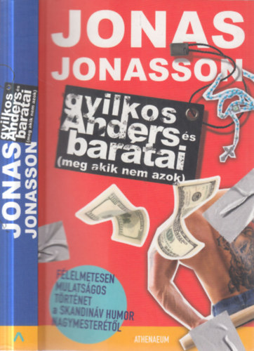 Jonas Jonasson - Gyilkos Anders és barátai (meg akik nem azok)