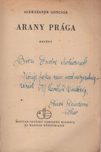 Alekszandr Goncsr - Arany Prga