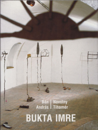 Novotny Tihamér Bán András - Bukta Imre